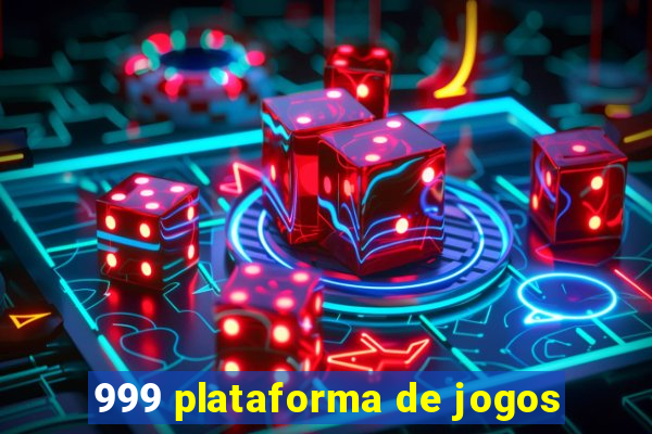 999 plataforma de jogos